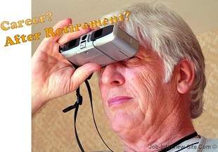 Careers after Retirement