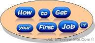 How To Get Your First Job