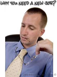 Why You Need a New Job Why You Need a New Job