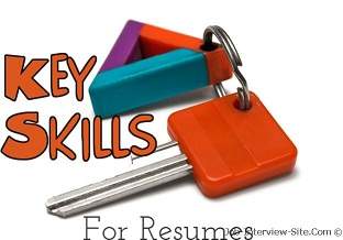Key Skills to put in Resumes