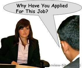 why have you applied for this job interview question and answer why are you applying for this position